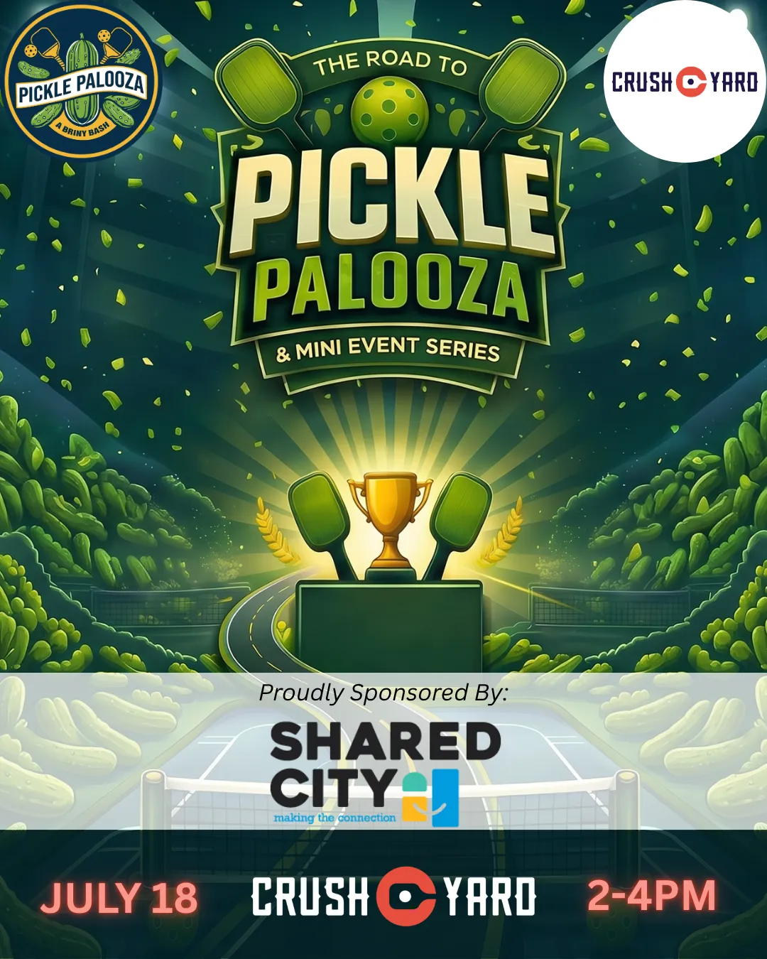 Road to Pickle Palooza: Crush Yard